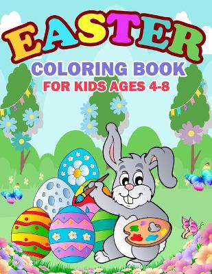 Book cover for Easter Coloring Book For Kids Ages 4-8