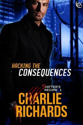 Cover of Hacking the Consequences