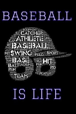 Book cover for Baseball Is Life