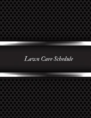 Book cover for Lawn Care Schedule