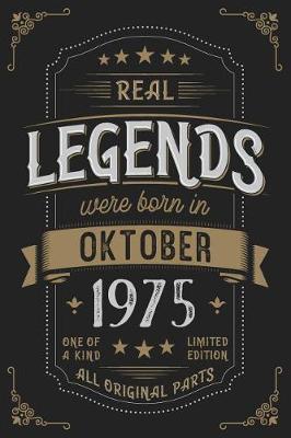 Book cover for Real Legends were born in Oktober 1975