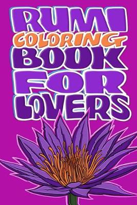 Book cover for Rumi Coloring Book for Lovers
