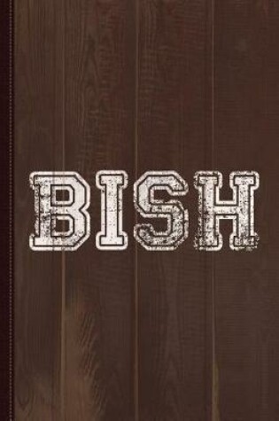 Cover of Bish Journal Notebook