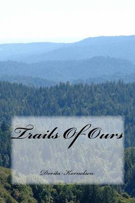 Book cover for Trails Of Ours