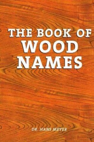 Cover of Book of Wood Names