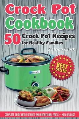 Book cover for Crock Pot Cookbook (B&W)