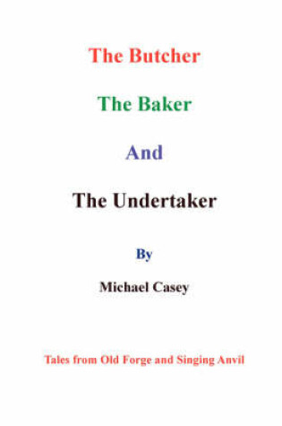Cover of The Butcher, the Baker and the Undertaker