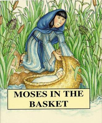 Book cover for Moses in the Basket