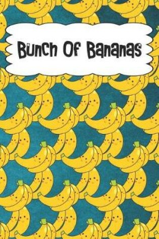 Cover of Bunch Of Bananas