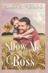 Book cover for Show Me the Boss