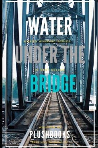 Cover of Water Under the Bridge