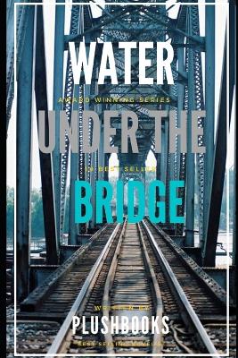 Book cover for Water Under the Bridge