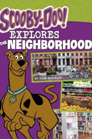 Cover of Scooby-Doo Explores the Neighborhood