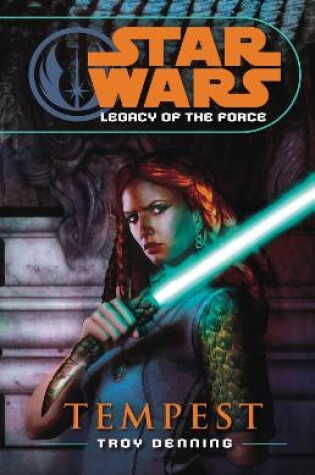 Cover of Legacy of the Force III - Tempest