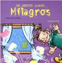 Book cover for Un Vientito Llamado Milagros