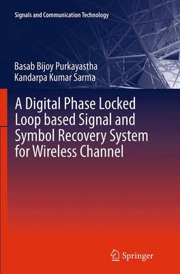 Book cover for A Digital Phase Locked Loop based Signal and Symbol Recovery System for Wireless Channel