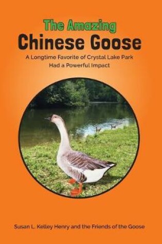 Cover of The Amazing Chinese Goose