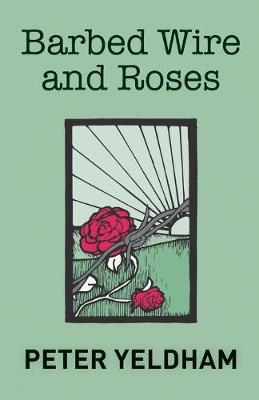 Book cover for Barbed Wire and Roses