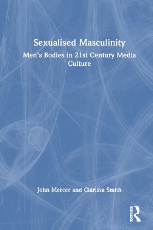 Cover of Sexualised Masculinity