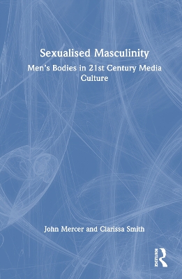 Book cover for Sexualised Masculinity