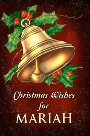 Cover of Christmas Wishes for Mariah