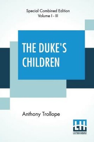 Cover of The Duke's Children (Complete)