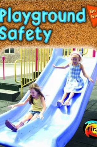 Cover of Playground Safety