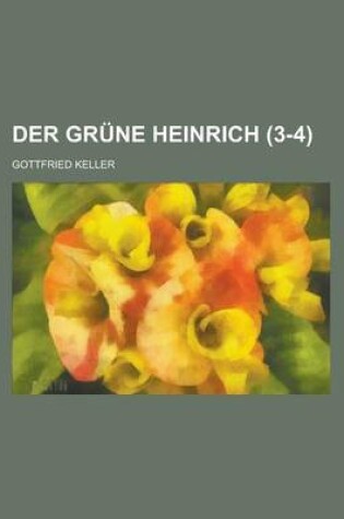 Cover of Der Grune Heinrich (3-4)