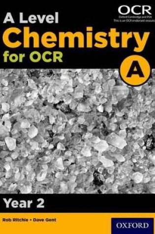 Cover of A Level Chemistry for OCR A: Year 2