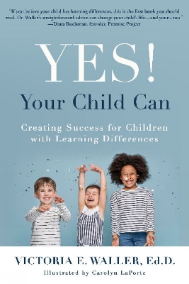 Cover of Yes! Your Child Can