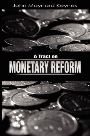 Cover of A Tract on Monetary Reform