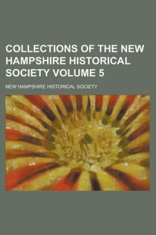 Cover of Collections of the New Hampshire Historical Society Volume 5