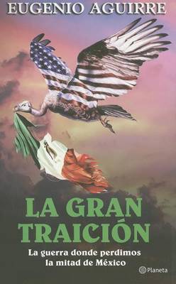 Book cover for La Gran Traicion