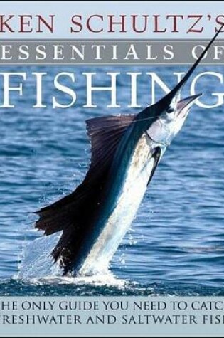 Cover of Ken Schultz's Essentials of Fishing