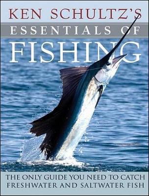 Book cover for Ken Schultz's Essentials of Fishing