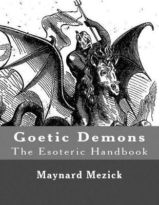 Cover of Goetic Demons (The Esoteric Handbook)