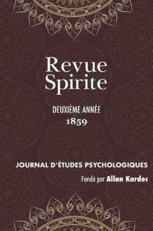 Cover of Revue Spirite (Ann e 1859 - Deuxi me Ann e)