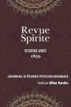 Book cover for Revue Spirite (Ann e 1859 - Deuxi me Ann e)