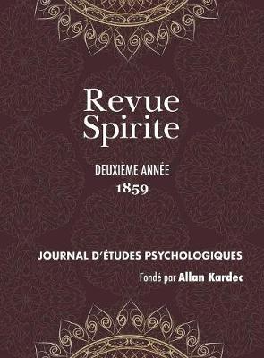 Cover of Revue Spirite (Ann e 1859 - Deuxi me Ann e)