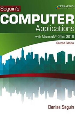 Cover of COMPUTER Applications with Microsoft®Office 2016