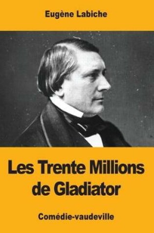 Cover of Les Trente Millions de Gladiator