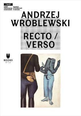 Cover of Andrzej Wróblewski: Recto / Verso