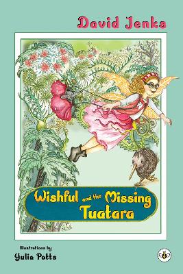 Book cover for Wishful and the Missing Tuatara