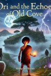 Book cover for Ori and the Echoes of Old Cove