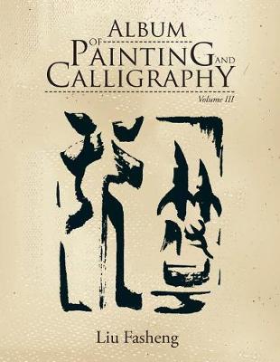 Book cover for Album of Painting and Calligraphy