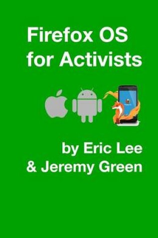 Cover of Firefox OS for Activists