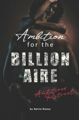 Cover of Ambition for the Billionaire