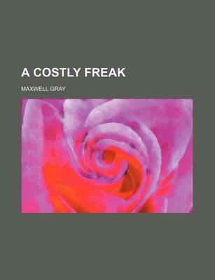 Book cover for A Costly Freak