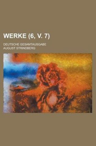 Cover of Werke (6, V. 7); Deutsche Gesamtausgabe