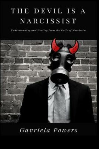 Cover of The Devil is a Narcissist